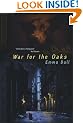 War for the Oaks