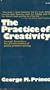 The Practice of Creativity: A Manual for Dynamic Group Problem-Solving