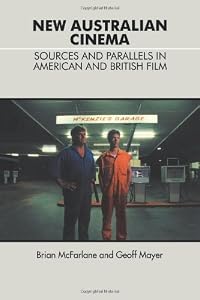 Image of New Australian Cinema: Sources and Parallels in American and British Film (Cambridge Studies in the History of Mass Communications)