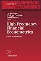 High Frequency Financial Econometrics: Recent Developments (Studies in Empirical Economics)