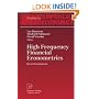 High Frequency Financial Econometrics: Recent Developments (Studies in Empirical Economics)