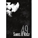 49by Samuel H. Kelly