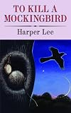 To Kill a Mockingbird