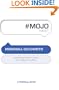 #MOJOtweet: 140 Bite-Sized Ideas on How to Get and Keep Your Mojo (Thinkaha)