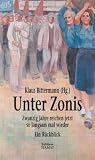 Produkt-Bild: Unter Zonis: Zwanzig Jahre reichen jetzt so langsam mal wieder
