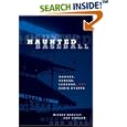 Haunted Baseball: Ghosts, Curses, Legends, and Eerie Events by Mickey Bradley and Dan Gordon