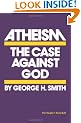 Atheism: The Case against God (Skeptic's Bookshelf)