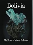 Bolivia: The Height of Mineral Collecting-extraLapis English No. 12