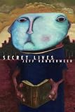 Strange Tales Of Secret Lives