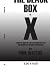 The Black Box: Vol. X: Excerpts from the Lost and Forgotten Files The Brown Bag Speci...