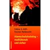 Atemschutztraining - realit�tsnah und sicher