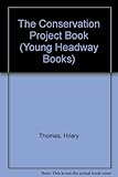 The conservation project book