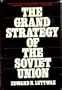 The grand strategy of the Soviet Union