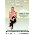 Get Rid of Sciatic Pain For Good!