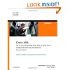 Cisco ASA: All-in-One Firewall, IPS, Anti-X, and VPN Adaptive Security Appliance (2nd Edition)