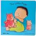 This Little Piggy (Baby Board Books) (Baby Board Books) (Baby Board Books)