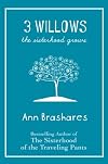 3 Willows: The Sisterhood Grows