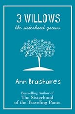 3 Willows: The Sisterhood Grows