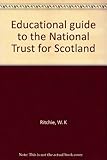 Educational guide to the National Trust for Scotland