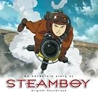 Steamboy by Steve Jablonsky, Bruce Morgenthaler, Christian Kollgaard, David Parmeter, and Drew Dembowski