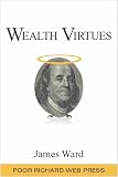 Wealth Virtues