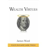 Wealth Virtues