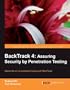 Backtrack 4: Assuring Security by Penetration Testing