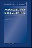 Review Springer  / Automated Web Site Evaluation: Researchers' and Practitioners' Perspectives (Human-Computer Interaction Series)