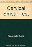 Cervical smear test