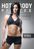 Hot Body Pilates, Vol. 1: The Fundamentals