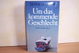 Produkt-Bild: Um das kommende Geschlecht