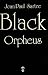 Books : Black Orpheus