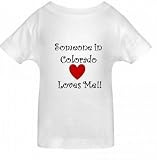SOMEONE IN COLORADO LOVES ME - COLORADO TODDLER - State-series - White Toddler T-shirt