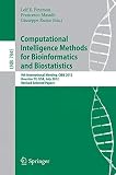 Computational intelligence methods for bioinformatics and biostatistics : 9th International Meeting, CIBB 2012, Houston, TX, USA, July 12-14, 2012 : revised selected papers