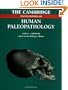 The Cambridge Encyclopedia of Human Paleopathology