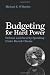 Budgeting for Hard Power: Defense and Security Spending Under Barack Obama