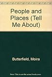 People & places