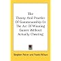 The Theory And Practice Of Gamesmanship Or The Art Of Winning Games Without Actually Cheating
