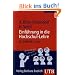 Einf�hrung in die Hochschul-Lehre: Ein Didaktik-Coach