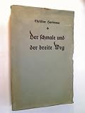Produkt-Bild: Der schmale und der breite Weg.