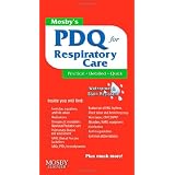 Mosby's PDQ for Respiratory Care