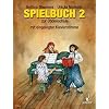 Oboenschule: Band 2. Oboe (mit eingelegter Klavierstimme) oder f�r 2-3 Oboen. Spielbuch.