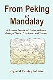 From Peking to Mandalay