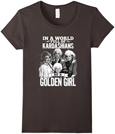 Women's In a world full of kardashians New T-Shirt XL Asphalt