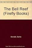 The Bell Reef