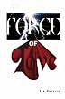 The Force of Love