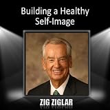 Building a Healthy Self-image