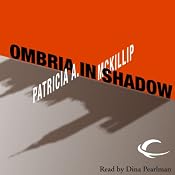 Ombria in Shadow | [Patricia A. McKillip]