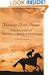 Kentucky Derby Dreams: The Making of...