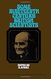 Some nineteenth century British scientists